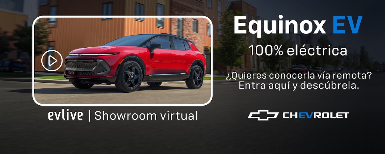 Showroom Virtual Chevrolet, ingresa a nuestro Ev live y descubre tu Equinox EV 2025 SUV 100% eléctrica con 513 km de autonomía